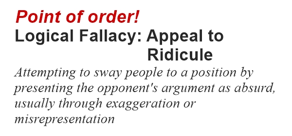 Appeal to Ridicule